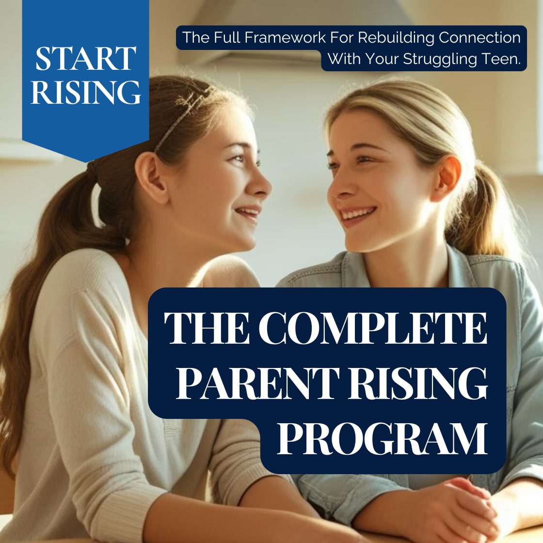 The Complete Parent Rising Program